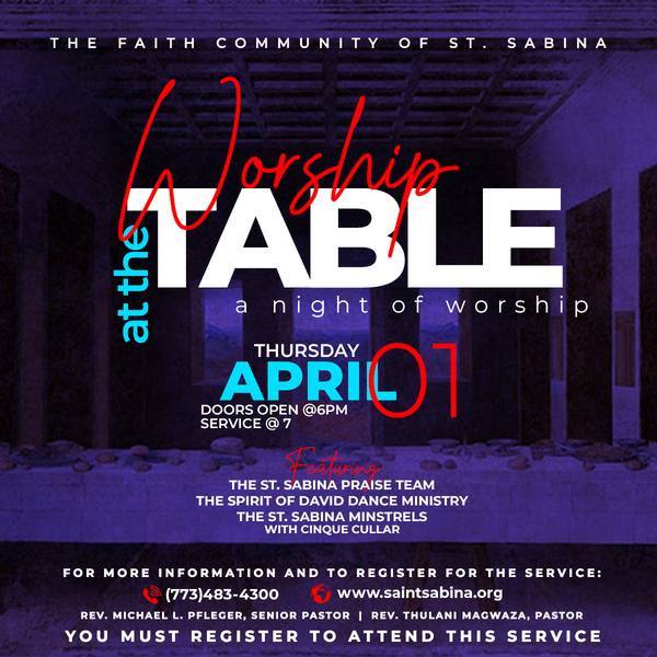 Holy Thursday - At the Table: A Night of Worship